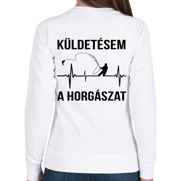 Küldetésem a horgászat-Női pulóver