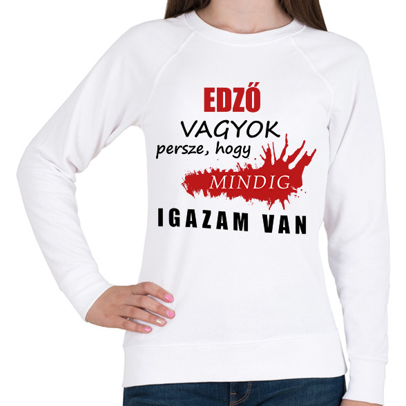 Edző vagyok...-Női pulóver