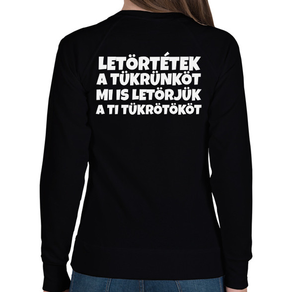 LETÖRTÉTEK A TÜKRÜNKÖT-Női pulóver