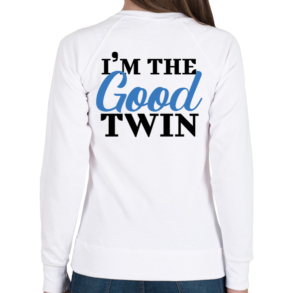 I'm the good twin-Női pulóver