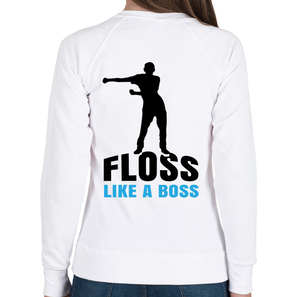 Floss like a boss - táncos-Női pulóver