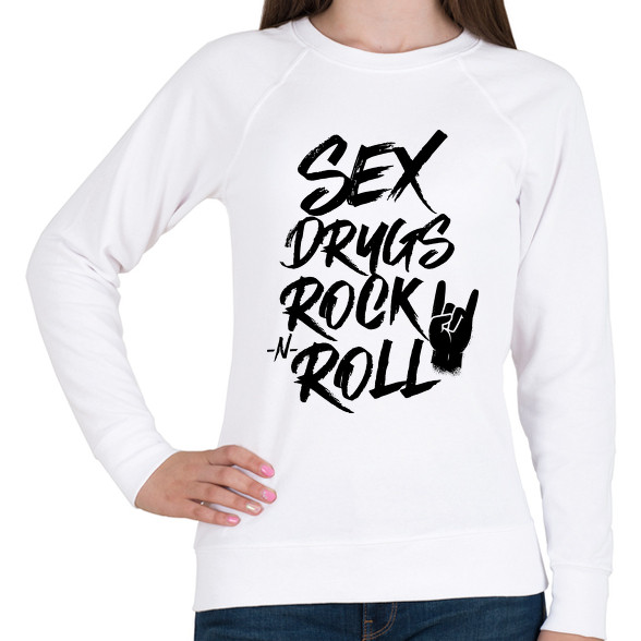 Sex, Drugs, Rock 'n Roll-Női pulóver