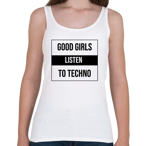 Good girls listen to techno 2-Női atléta