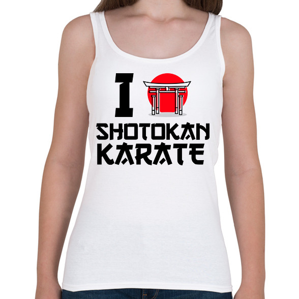 I love Shotokan Karate-Női atléta