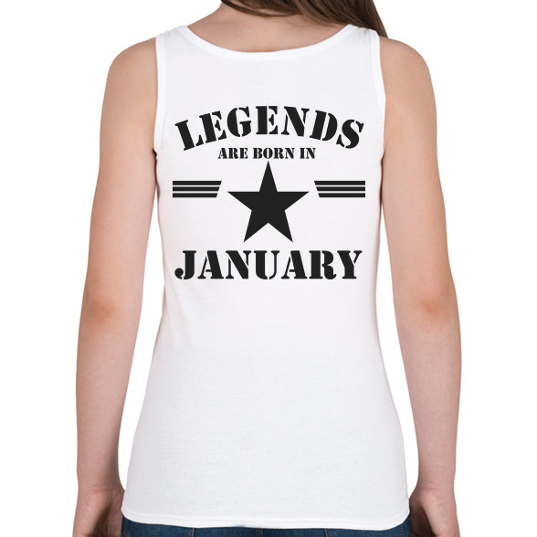 Legends are born in january-Női atléta