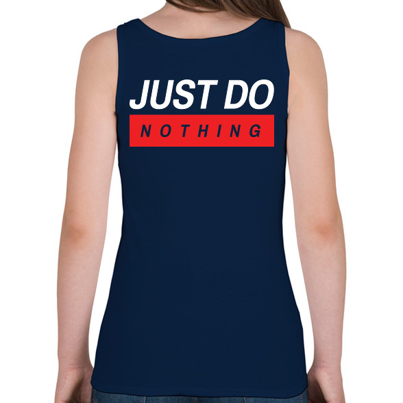 Just do nothing-Női atléta