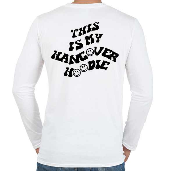 This is my hangover hoodie-Férfi hosszú ujjú póló