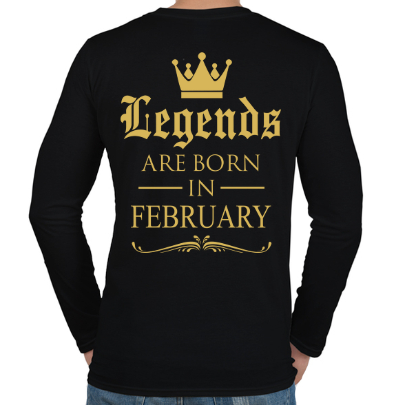 A legendák Februárban születnek-Férfi hosszú ujjú póló