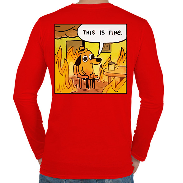 This is fine-Férfi hosszú ujjú póló