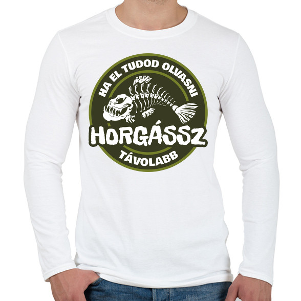 Horgássz Távolabb-Férfi hosszú ujjú póló