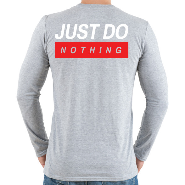 Just do nothing-Férfi hosszú ujjú póló