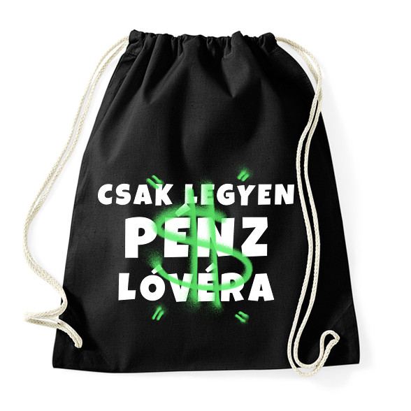 Legyen pénz lóvéra-Sportzsák, Tornazsák