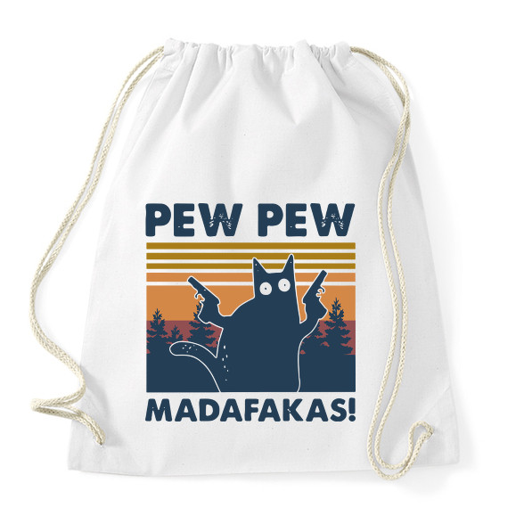 Pew Pew Madafakas cica-Sportzsák, Tornazsák