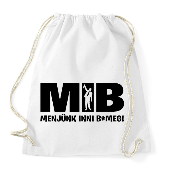 MIB menjünk inni-Sportzsák, Tornazsák