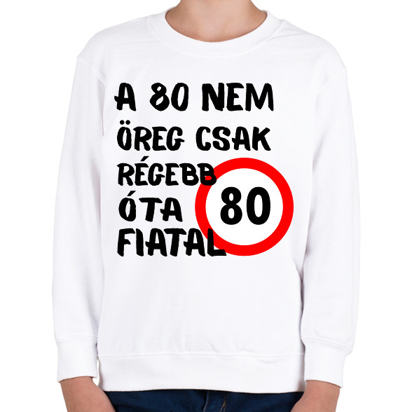 80 éves (fekete)-Gyerek pulóver