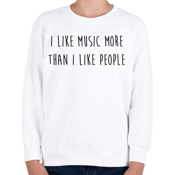 I like music...-Gyerek pulóver