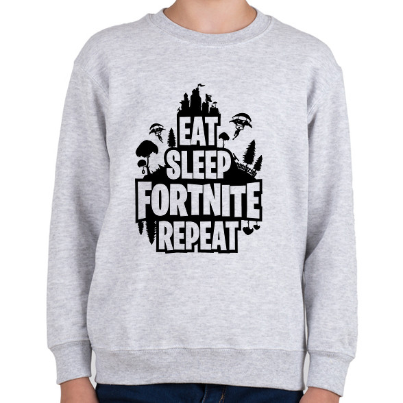 Eat Sleep Fortnite Repeat Style - Fekete-Gyerek pulóver