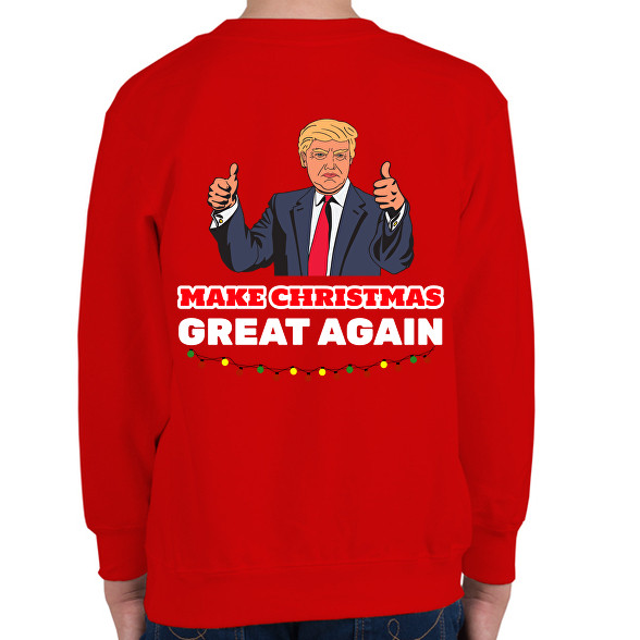 MAKE CHRISTMAS GREAT AGAIN-Gyerek pulóver