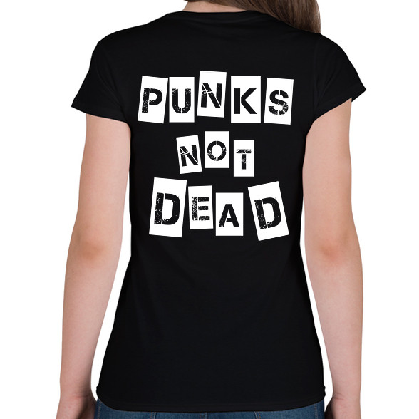 Punks not dead-Női póló