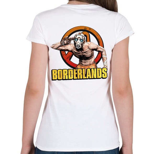 Borderlands Psycho-Női póló