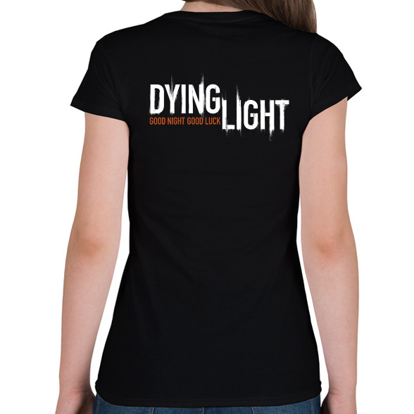 DYING LIGHT-Női póló