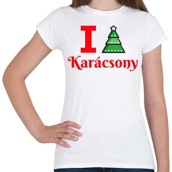 I love Karácsony -Női póló