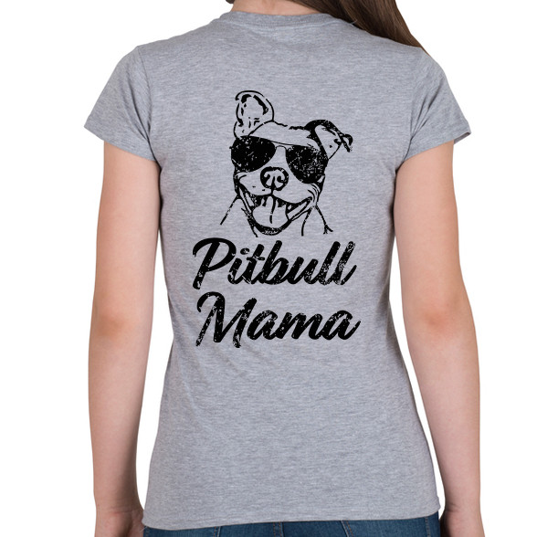 Pitbull mama-Női póló