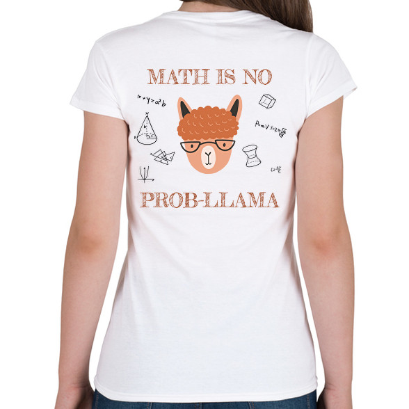 Math is no prob-llama-Női póló