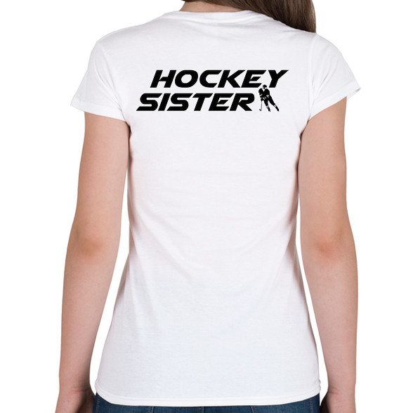 Hockey sister -Női póló