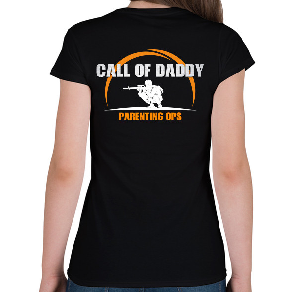 Call of Daddy apa vigyáz rád-Női póló