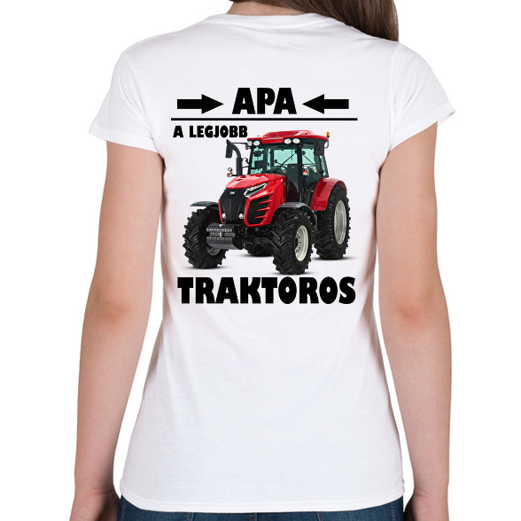 Apa a legjobb traktoros -Női póló