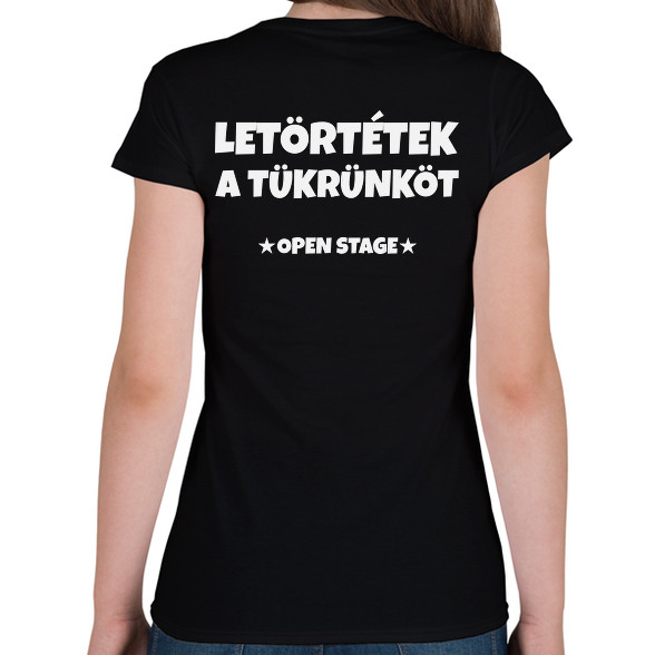 LETÖRTÉTEK A TÜKRÜNKÖT 3-Női póló