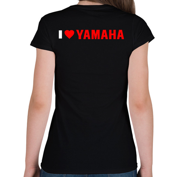 I love Yamaha-Női póló