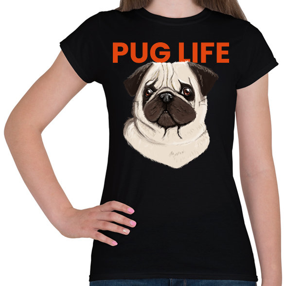 PUG LIFE-Női póló