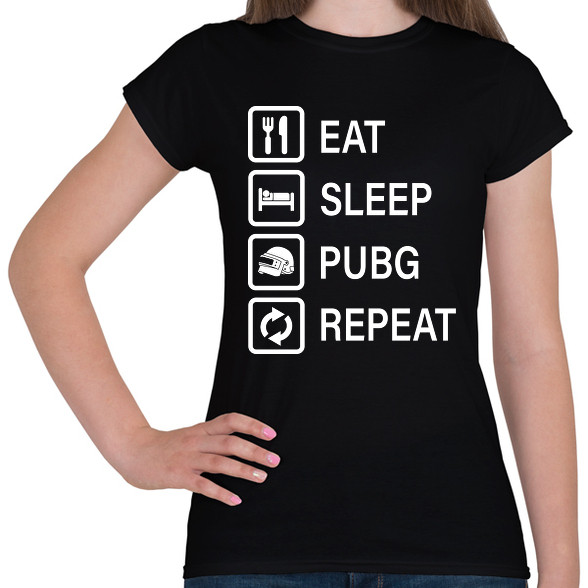 Eat Sleep PUBG Repeat - Fehér-Női póló