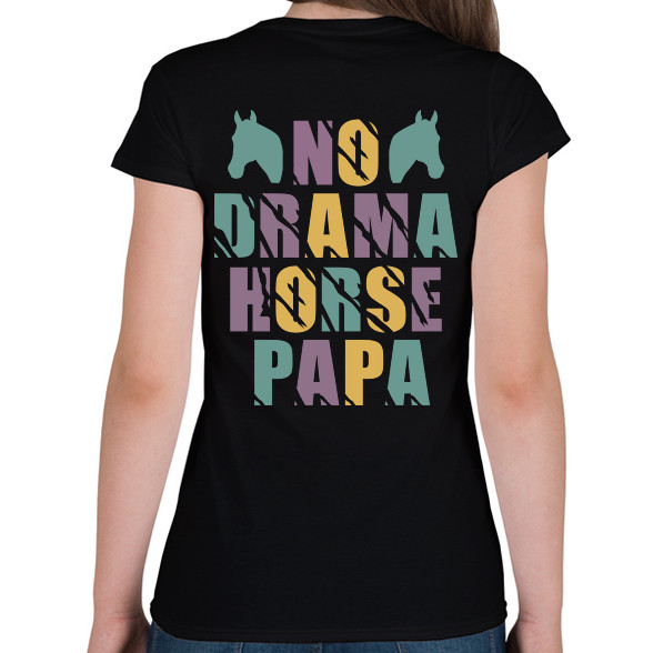 Horse papa-Női póló