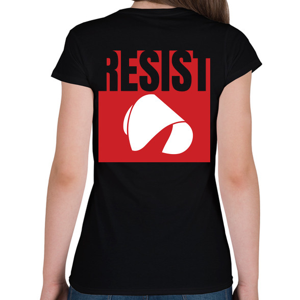 Resist - The Handmaid's Tale-Női póló