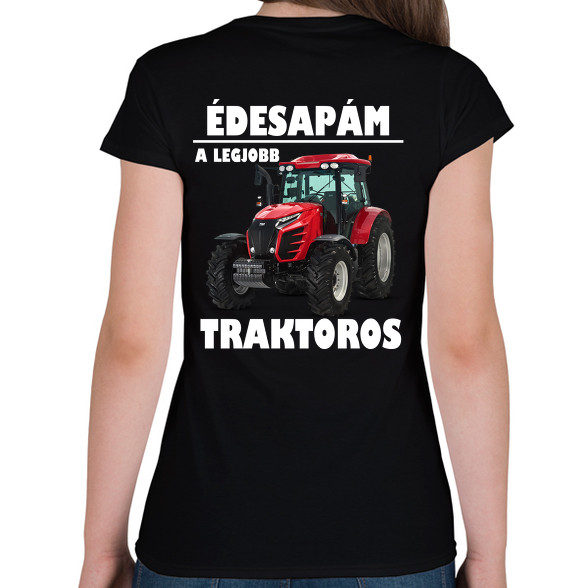 Édesapám a legjobb traktoros-Női póló