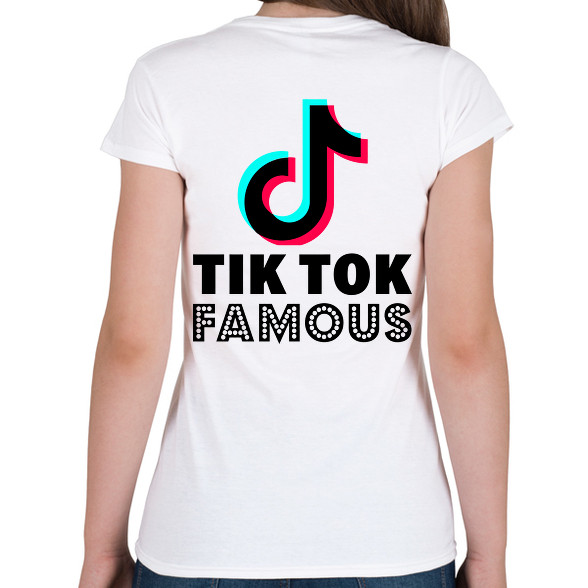 Tiktok Famous-Női póló