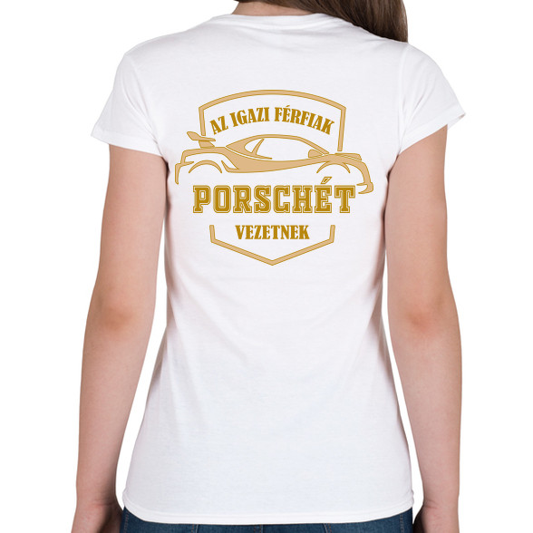 Porsche sofőr-Női póló