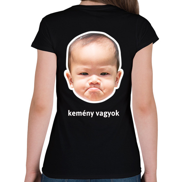 kemény vagyok 2-Női póló