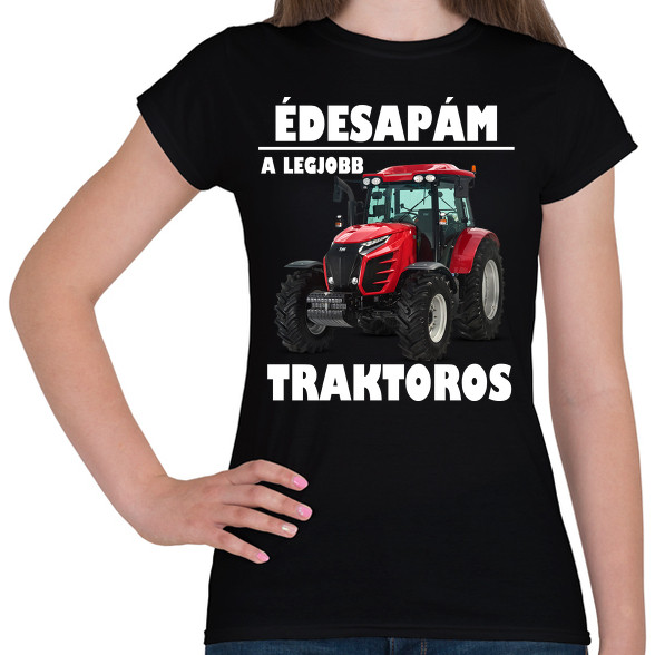 Édesapám a legjobb traktoros-Női póló