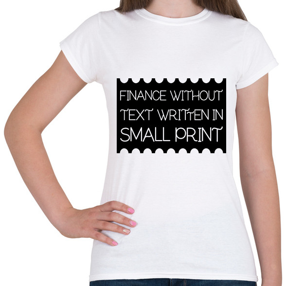 Finance-without-text-written-in-small-print-Női póló