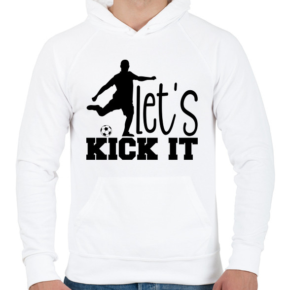 Let's kick it-Férfi kapucnis pulóver