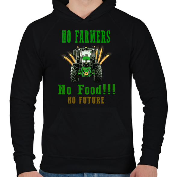 no farmers no food-Férfi kapucnis pulóver