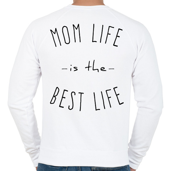 mom life is best life-Férfi pulóver