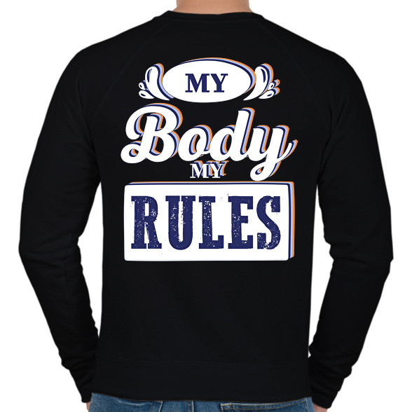 My body my rules-Férfi pulóver