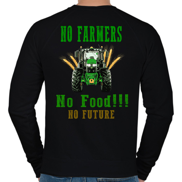 no farmers no food-Férfi pulóver