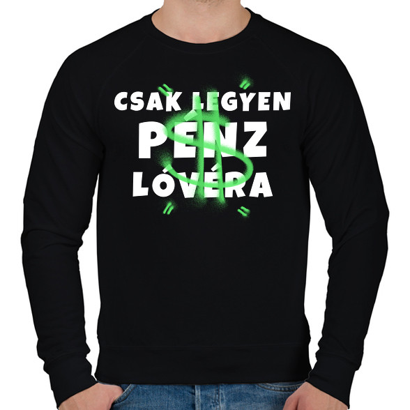 Legyen pénz lóvéra-Férfi pulóver