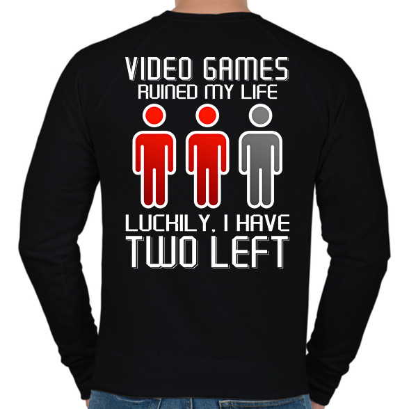 Video Games ruined my life - Luckily I have two left-Férfi pulóver